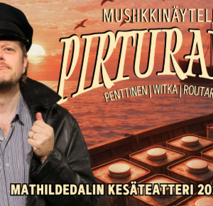 Pirturanta Mathildedalin Kesäteatteri 28.7.2026